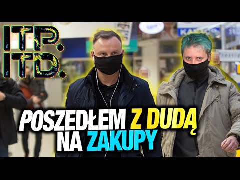 ANDRZEJ DUDA NA ZAKUPACH - ITPITD #25