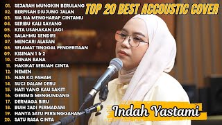 Download lagu Indah Yastami Top 20 Best Akustik Terpopuler | Sejarah Mungkin Berulang | Indah Yastami Full Album mp3 Download lagu Indah Yastami Top 20 Best Akustik Terpopuler | Sejarah Mungkin Berulang | Indah Yastami Full Album mp3