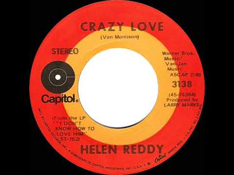 1971 HITS ARCHIVE: Crazy Love - Helen Reddy (stereo 45)