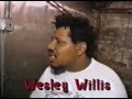 Wesley Willis segment [1996]
