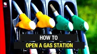 How to Starting a gas station business plan