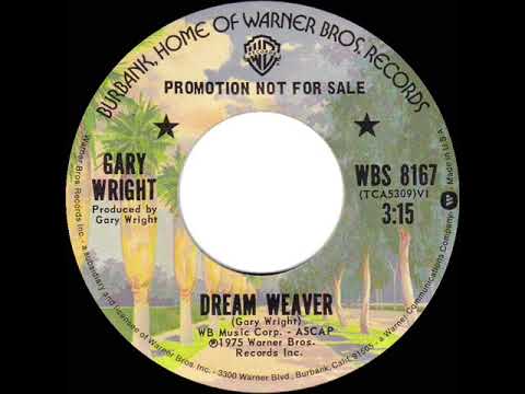 1976 Gary Wright - Dream Weaver (mono radio promo 45)