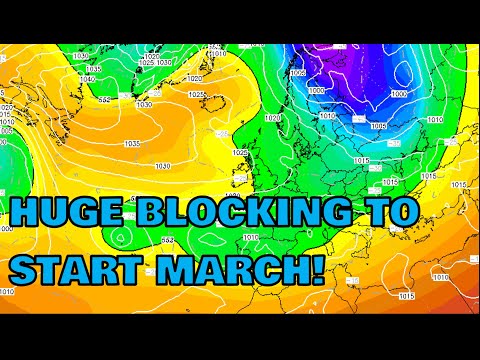 Huge Blocking to Start March! 21st February 2023