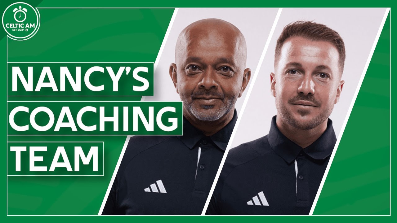 The US media finally get Nancy to Celtic with Ampadu & Damet set to join | + Kyle Ure’s gutter