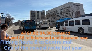 (All Gone) Saskatoon Transit Route 8 (813) Downtown Terminal West to Centre Mall Terminal O/B