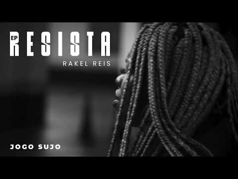 Rakel Reis - Jogo Sujo