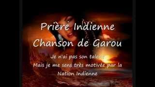 Prière indienne - Chanson de Garou