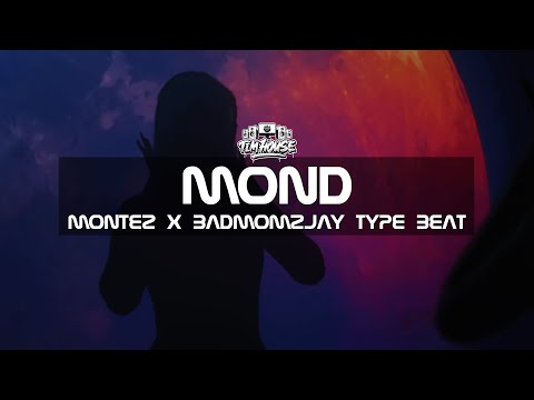 [FREE] Montez x Badmomzjay type Beat "Mond" (prod. by Tim House)