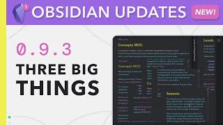 Obsidian Updates — 3 ways to work better