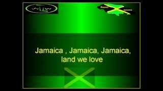 The Jamaica National Anthem Instrumental with lyrics