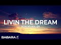 Morgan Wallen - Livin The Dream (Song Lyrics)