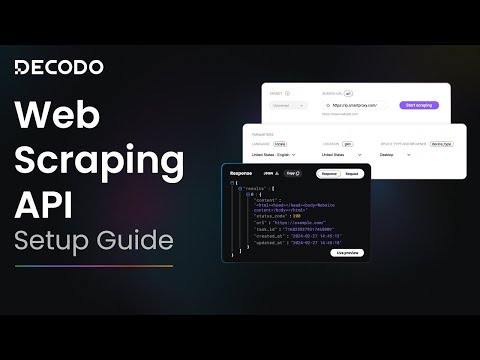 How to Set Up and Use Web Scraping API | Decodo Product Tutorial
