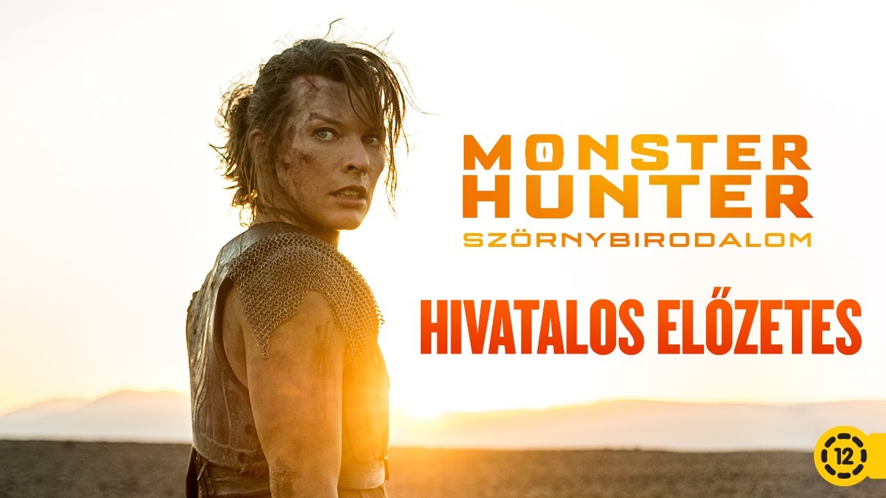 MONSTER HUNTER - SZÖRNYBIRODALOM - Magyar szinkronos előzetes (12E)