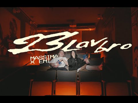 Massima & emi - 23 lav bro