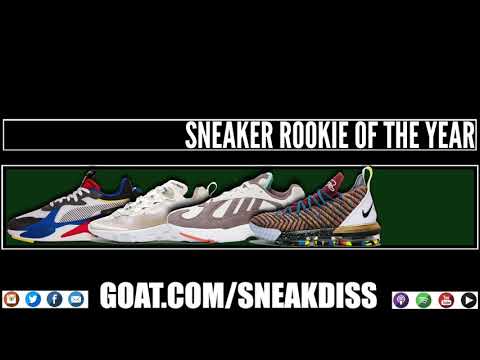 The Sneak Diss Podcast Episode 135 – The Sneak Diss Sneaker Awards Nominees GOAT.COM/SNEAKDISS