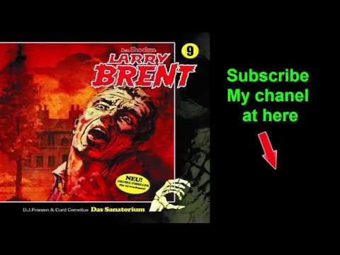Horror ebook Larry Brent Das Sanatorium Hörbücher teil 1