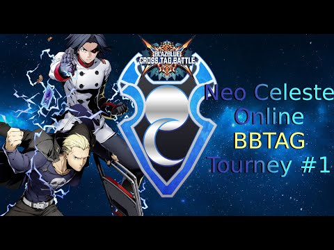 Neo Celeste BBTAG Online Tourney # 1