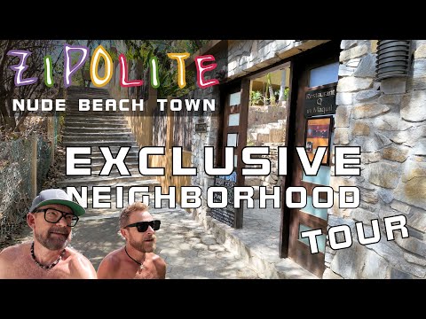 Zipolite, Like You've Never Seen Before - Nude Beach Town in Mexico
