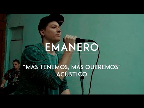 Emanero - Más Tenemos, Más Queremos (CMTV Acústico)