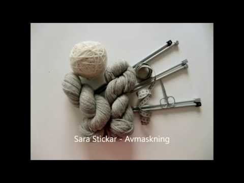 Sara Stickar - Avmaskning