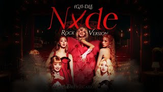 Download lagu (G)I-DLE - 'Nxde' (Rock Version) mp3