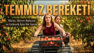 Kuralları Yıkan Bir Genç Kız! - Temmuz Bereketi | Türkçe Dublaj | Tek Parça 4K