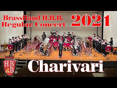 Charivari (John Iveson)  Regular Concert 2021