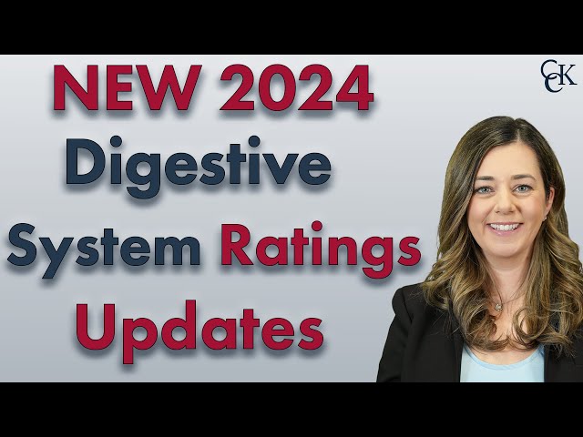 New Update: Changes To Digestive System VA Ratings Just Released!