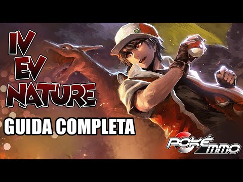COMPLETE GUIDE to IV, EV and NATURE of POKÉMON | PokéMMO YOU