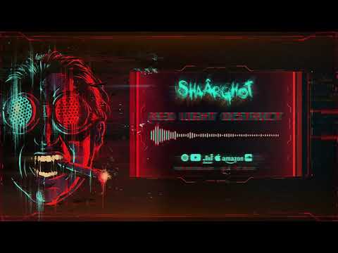 SHAÂRGHOT - Red Light District