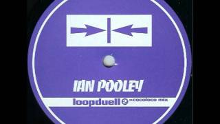 Loopduell(Cocoloco Mix) - Ian Pooley  /  Loopduelle EP (Force Inc. Music Works)