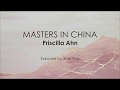 MASTERS IN CHINA - Priscilla Ahn (Karaoke Ver.)