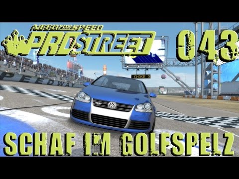 "Schaf im Golfspelz" - Need For Speed:Pro Street #43 (S04E06) ✚VW Golf R32★Porsche 911