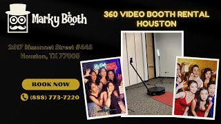 Marky Booth Photo Booth Rental | Houston | 360 Video Booth Rental Houston | (888) 773-7220