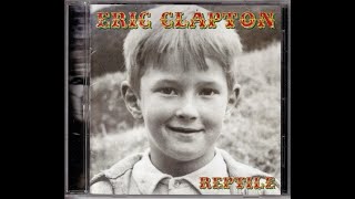 I Ain&#39;t Gonna Stand For It - Eric Clapton