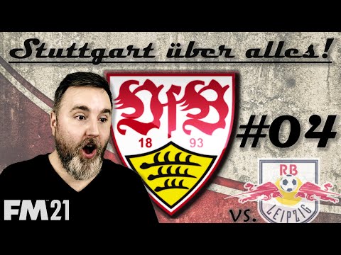 Football Manager 2021 | Stuttgart über alles! | #4 - RB LEIPZIG ! | FM21 Gameplay | FM 21 | FM 2021