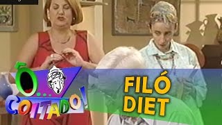 Ô Coitado - 3ª Temporada - Filó Diet