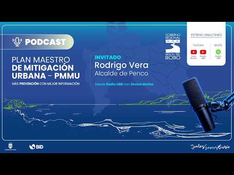 PMMU podcast: alcalde de Penco, Rodrigo Vera