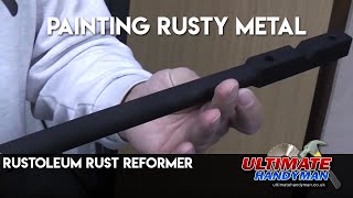 Painting rusty metal | Rustoleum Rust Reformer