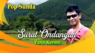 Download lagu Yana Kermit - Surat Ondangan - Lagu Lagu Pop Sunda Yana Kermit mp3