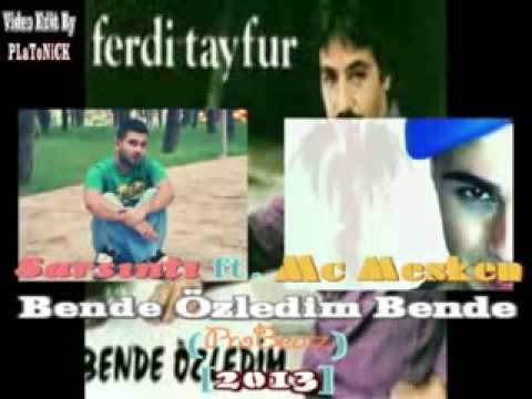 Sarsıntı ft   Mesken   Bende Özledim Bende ProBeatz) [2013]