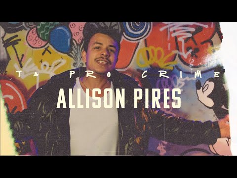 Allison Pires - Tá Pro Crime (Clipe Oficial)