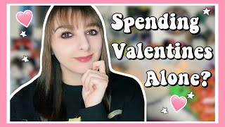 How To Spend Valentines Day By Yourself - Valentines Day Ideas At Home! 💝