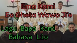 Download lagu Lagu Bapa Kami||Bahasa Lio mp3 Download lagu Lagu Bapa Kami||Bahasa Lio mp3