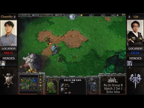 [AWL 2017] 16강 B조 2경기 Chaemiko vs 120  1세트 [아프리카TV]