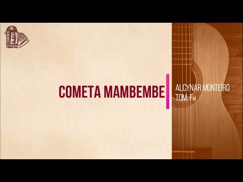 Comêta Mambembe - Alcymar Monteiro