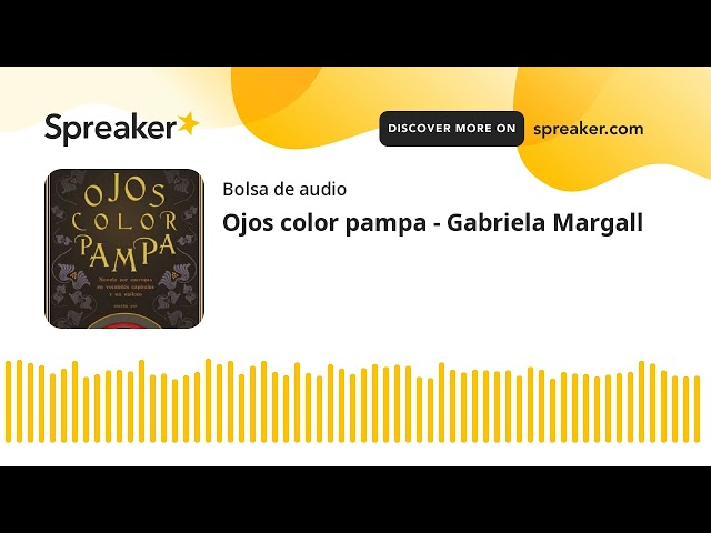 Vídeo relacionado con Ojos color pampa
