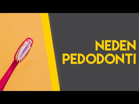 Neden Pedodonti? video küçük resmi