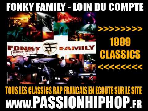 Fonky Family Loin Du Compte