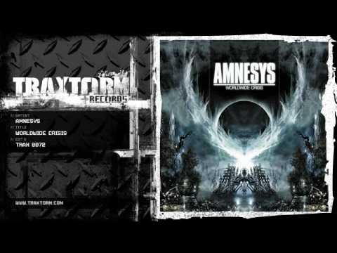 Amnesys - Worldwide crisis (Traxtorm Records - TRAX 0072)